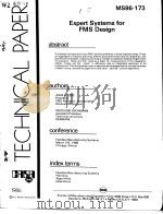 TECHNICAL PAPER  MS86-173  Expert Systems for FMS Design（ PDF版）
