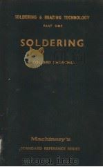 SOLDERING AND BRAZING TECHNOLOGY PART ONE SOLDERING（ PDF版）