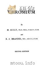 Metallurgy of the Rarer Metals 1  Chromium  SECOND EDITION（ PDF版）
