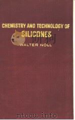 CHEMISTRY AND TECHNOLOGY OF SILICONES（ PDF版）