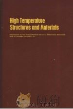 HIGH TEMPERATURE STURCTURES AND MATERIALS     PDF电子版封面    A.M.FREUDENTHAL  B.A.BOLEY  H. 