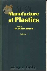 MANUFACTURE OF PLASTICS VOLUME Ⅰ（ PDF版）