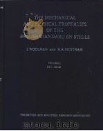 THE MECHANICAL AND PHYSICAL PROPERTIES OF THE BRITISH STANDARD EN STEELS  VOLUME 1  EN 1·EN 20     PDF电子版封面    J.WOOLMAN   R.A.MOTTRAM 