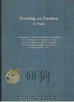CRACKING AND FRACTURE IN WELDS     PDF电子版封面     