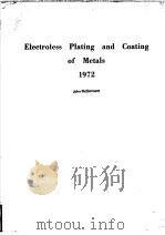 Electroless Plating and Coating of Metals  1972（ PDF版）