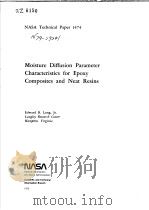 MOISTURE DIFFUSION PARAMETER CHARACTERISTICS FOR EPOXY COMPOSITES AND NEAT RESINS     PDF电子版封面     