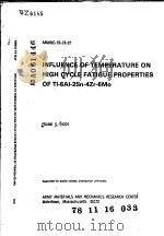 INFLUENCE OF TEMPERATURE ON HIGH CYCLE FATIGUE PROPERTIES OF TI-2SN-4ZR-6MO     PDF电子版封面     