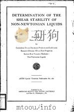 DETERMINATION OF THE SHEAR STABILITY OF NON NEWTONIAN LIQUIDS     PDF电子版封面    NEALD·LAWSON 