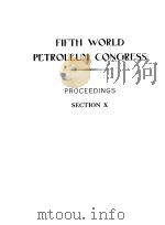 FIFTH WORLD PETROLEUM CONGRESS SECTION X     PDF电子版封面    OIL PROCESSES 