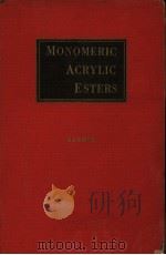 MONOMERIC ACRYLIC ESTERS     PDF电子版封面    E.H.RIDDLE 