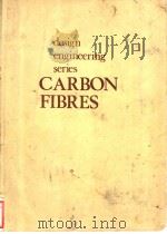 DESIGN ENGINEERING SERIES CARBON FIBRES     PDF电子版封面     