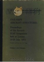 FAIL-SAFE AIRCRAFT STRUCTURES VOLUME 1     PDF电子版封面     