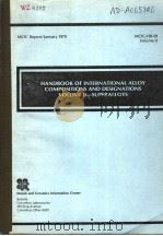 HANDBOOK OF INTERNATIONAL ALLOY COMPOSITIONS AND DESIGNATIONS VOLUME Ⅱ-SUPERALLOYS（ PDF版）