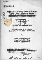 FABRICATION AND EVALUATION OF LOW COST ALUMINA FIBER REINFORCED METAL MATRICES（ PDF版）