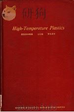 HIGH-TEMPERATURE PLASTICS     PDF电子版封面    WALTER BRENNER 