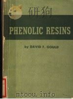 PHENOLIC RESINS     PDF电子版封面    DAVID F·GOULD 