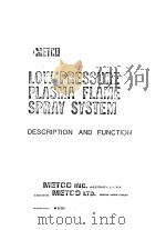 LOW PRESURE PLASMA FLAME SPRAY SYSTEM     PDF电子版封面     