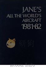 JANE‘S ALL THE WORLD‘S AIRCRAFT 1981-82     PDF电子版封面     