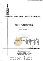 AEROSPACE STRUCTURAL METALS HANDBOOK     PDF电子版封面     