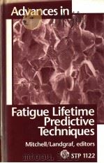 ADVANCES IN FATIGUE LIFETIME PREDICTIVE TECHNIQUES（1992 PDF版）