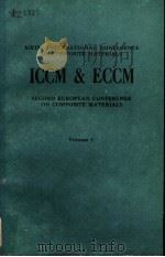 SIXTH INTERNATIONAL CONFERENCE ON COMPOSITE MATERIALS ICCM &ECCM SECOND EUROPEAN CONFERENCE ON COMPO   1987  PDF电子版封面  1851661123  F.L.MATTHEWS  N.R.BUSKELL AND 