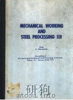 MECHANICAL WORKING AND STEEL PROCESSING XII（ PDF版）