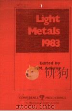 LIGHT METALS 1983     PDF电子版封面  0895203596  E.M.ADKINS 