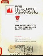 FIRE SAFETY ADVANCES IN HIGH PERFORMANCE PLASTIC PRODUCTS     PDF电子版封面     