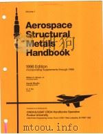 AEROSPACE STRUCTURAL METALS HANDBOOK VOLUME 1     PDF电子版封面     