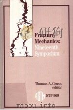 FRACTURE MECHANICS:NINETEENTH SYMPOSIUM（ PDF版）