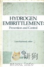 HYDROGEN EMBRITTLEMENT：PREVENTION AND CONTROL（ PDF版）