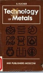 TECHNOLOGY OF METALS（ PDF版）