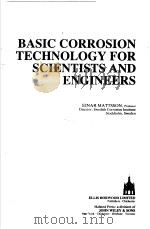BASIC CORROSION TECHNOLOGY FOR SCIENTISTS AND ENGINEERS（ PDF版）