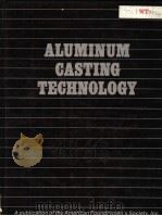 ALUMINUM CASTING TECHNOLOGY     PDF电子版封面     