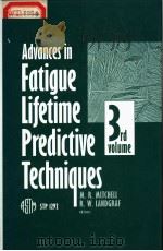 ADVANCES IN FATIGUE LIFETIME PREDICTIVE TECHNIQUES: 3RD VOLUME（ PDF版）