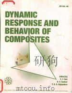 DYNAMIC RESPONSE AND BEHAVIOR OF COMPOSITES     PDF电子版封面    C·T·SUN 