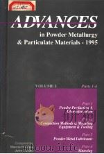 ADVANCES IN POWDER METALLURGY & PARTICULATE MATERIALS - 1995  VOLUME 1（ PDF版）
