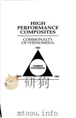 HIGH PERFORMANCE COMPOSITES  COMMONATLY OF PHENOMENA     PDF电子版封面  0873392477  K.K.CHAWLA  P.K.LIAW  S.G.FISH 