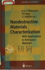 NONDESTRUCTIVE MATERIALS CHARACTERIZATION  WITH APPLICATIONS TO AEROSPACE MATERIALS（ PDF版）