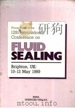 12TH INTEMATIONAL CONFERENCE ON FLULD SEALING     PDF电子版封面     