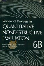 REVIEW OF PROGRESS IN QUANTITATIVE NONDESTRCTIVE EVALUATION     PDF电子版封面    DALE E·CHIMENTI 