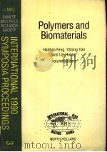 POLYMERS AND BIOMATERIALS  VOLUME 3     PDF电子版封面  0444890106   