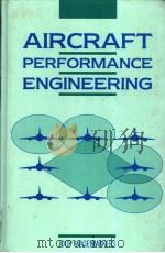 AIRCRAFT PERFORMANCE ENGINEERING     PDF电子版封面  0130192171   