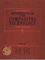 REFERENCE BOOK FOR COMPOSITES TECHNOLOGY 1     PDF电子版封面  0877625646  STUART M.LEE 