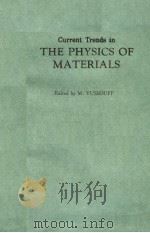 CURRENT TRENDS IN THE PHYSICS OF MATERIALS     PDF电子版封面  9971501783  M.YUSSOUFF 