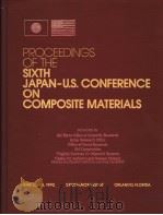 SIXTH JAPAN-US CONFERENCE ON COMPOSITE MATERIALS     PDF电子版封面     