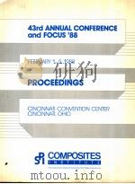 TECHNICAL SESSIONS OF THE 43RD ANNUAL CONFERENCE COMPOSITES INSTITUTE     PDF电子版封面     