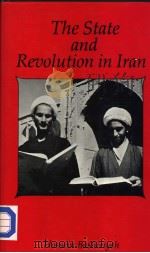 THE STATE AND REUOLUTION IN LRAN 1962-1982     PDF电子版封面    HOSSEIN BASHIRIYEH 