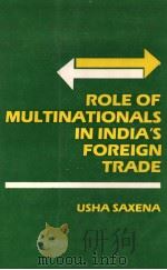 ROLE OF MULTINATIONALS IN INDIA‘S FOREIGN TRADE（ PDF版）