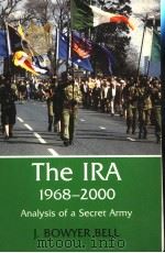 THE IRA 1968-2000 ANALYSIS OF A SECRET ARMY（ PDF版）